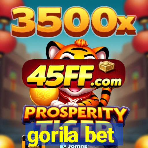 gorila bet